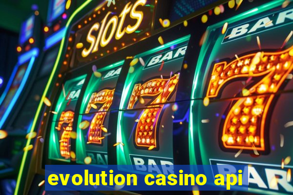 evolution casino api